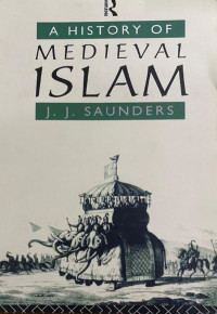 A History Of Medieval Islam