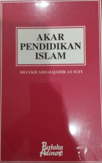 Akar Pendidikan Islam