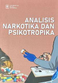 Analisis Narkotika dan Psikotropika