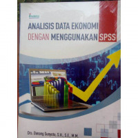 Analisis Data Ekonomi Dengan Menggunakan SPSS