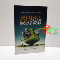 Arsitektur Hijau Dalam Inovasi Kota