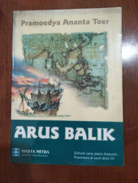 Arus Balik - sebuah Novel Sejarah