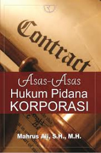 Asas-Asas Hukum Pidana Korporasi