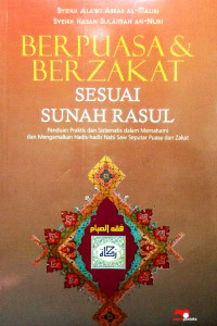 Berpuasa & Berzakat sesuai Sunah Rasul