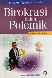 Birokrasi dalam Polemik