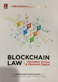 Blockchain Law: Yusrisdiksi Virtual & Ekonomi Digital