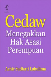 Cedaw - Menegakkan Hak Asasi Perempuan