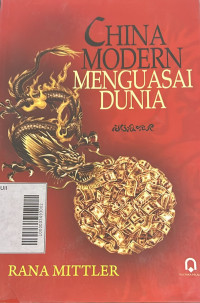 China Modern Menguasai Dunia