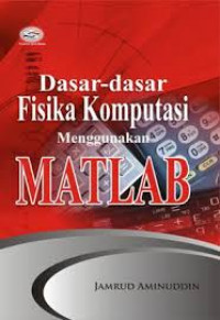 Dasar-dasar Fisika Komputasi Menggunakan MATLAB