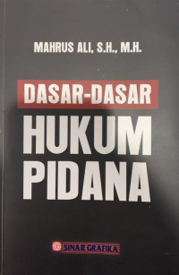 Dasar-Dasar Hukum Pidana