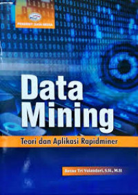 Data Mining Teori dan Aplikasi Rapidminer