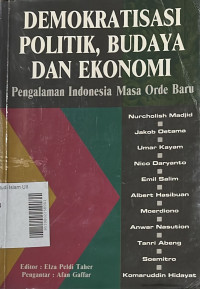 Demokratisasi Politik, Budaya dan Ekonomi