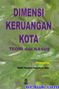 DIMENSI KERUANGAN KOTA: TEORI DAN KASUS