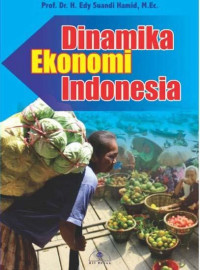 Dinamika Ekonomi Indonesia