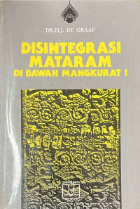 Disintegrasi Mataram di Bawah Mangjurat I