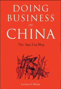 Doing Business In China : The Sun Tzu Way