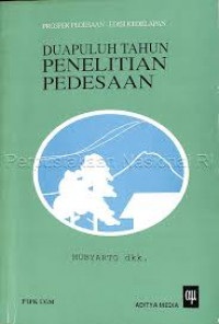 Dua Puluh Tahun Penelitian Pedesaan