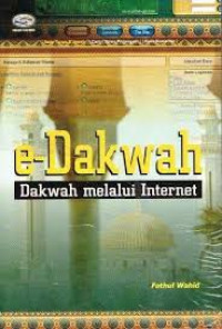 e-Dakwah; Dakwah Melalui Internet