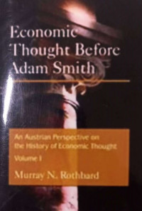 Economic Thought Before Adam Smith