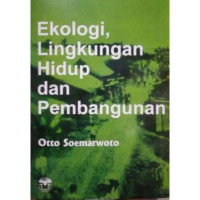 Ekologi lingkungan Hidup dan Pembangunan