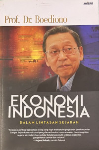 Ekonomi Indonesia: Dalam Lintasan Sejarah