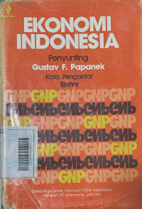 Ekonomi Indonesia (Penyunting: Gustav F. Papanek)