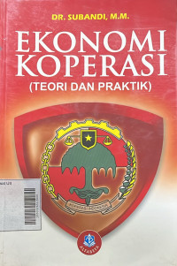 Ekonomi Koperasi (teori dan praktik)