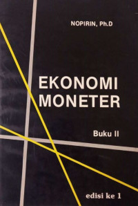 Ekonomi Moneter; Buku II