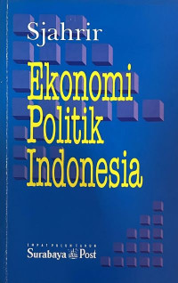 Ekonomi Politik Indonesia