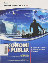 Ekonomi Publik : ekonomi untuk kesejahteraan rakyat