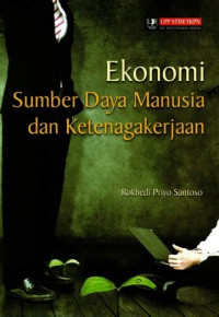 Ekonomi : Sumber Daya Manusia dan Ketenagakerjaan