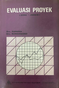 Evaluasi proyek: soal dan penyelesaian