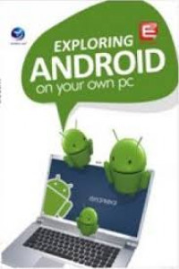 Exploring Android on Your Own PC