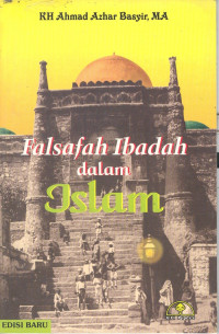 Falsafah Ibadah Dalam Islam