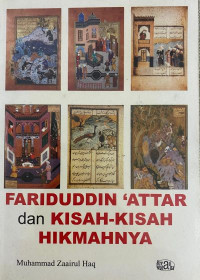 Fariduddin 'Attar dan Kisah-kisah Hikmahnya