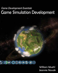 Game Development Essentials : Game Simulation Development