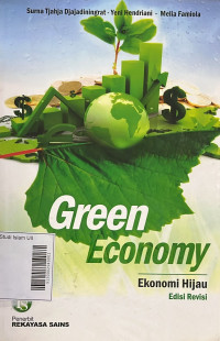 Green Economy : Ekonomi Hijau Edisi Revisi