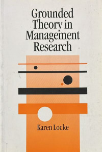 Grounded Theory in Management Research