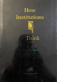 How Institutions Think