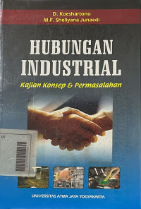 Hubungan Industrial: Kajian Konsep & Permasalahan