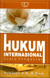 Hukum Internasional: Suatu Pengantar