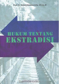 Hukum Tentang Ekstradisi