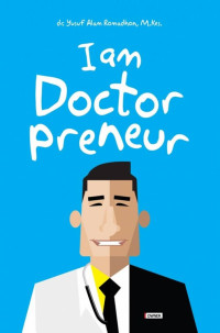 I Am Doctor Preneur