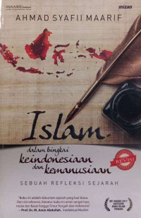 Islam Dalam Bingkai Keindonesiaan dan Kemanusiaan