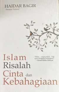 Islam Risalah Cinta dan Kebahagiaan