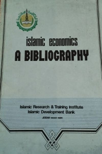 Islamic Economics: A Bibliography