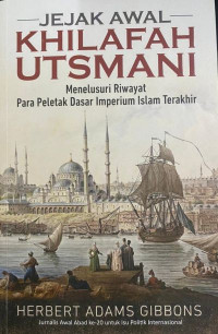 Jejak Khalifah Utsmani