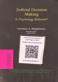 Judicial Decision Making : is psychology relevant?