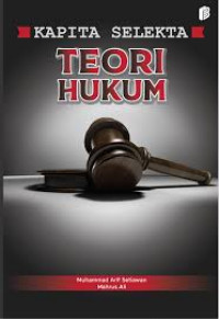 Kapita Selekta Teori Hukum