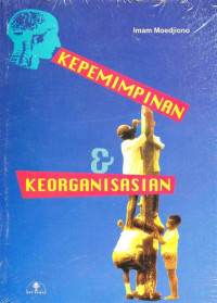 KEPEMIMPINAN & KEORGANISASIAN